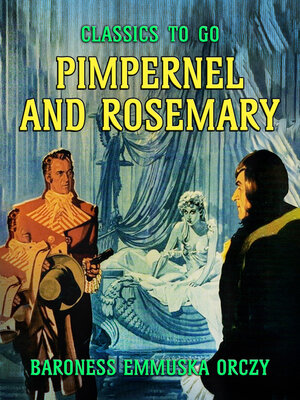 cover image of Pimpernel and Rosemary